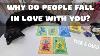 Pick A Card Why Do People Fall In Love With You Tarot Reading